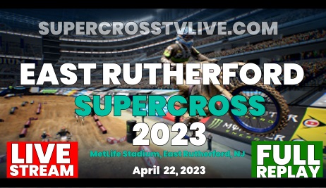 east-rutherford-supercross-live-stream-full-replay