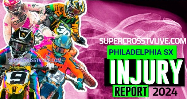 philadelphia-ama-supercross-2024-injury-report