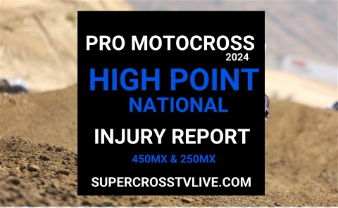 high-point-national-mx-injury-report-2024
