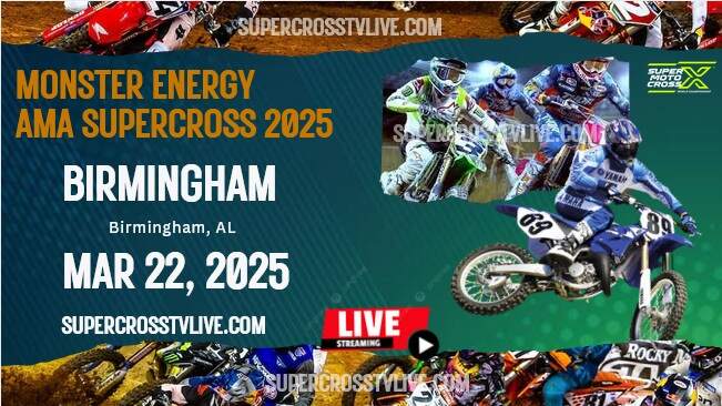 2025 Birmingham Supercross Round #10 Live Stream | Full Replay