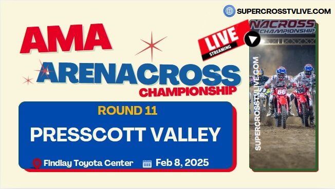 Rd 11: Prescott Valley AMA Arenacross Championship Live Stream 2025