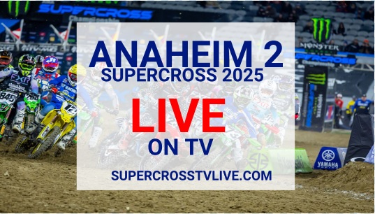 watch-2025-ama-supercross-anaheim-2-round-3-live-on-tv