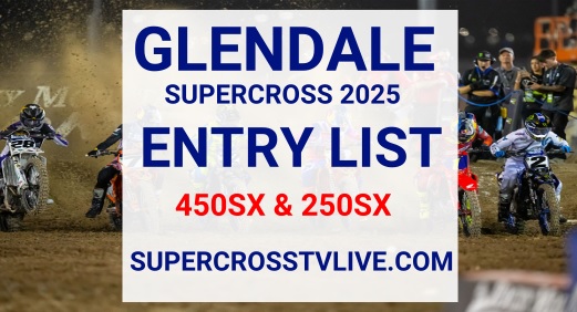 glendale-supercross-round-4-entry-list-2025