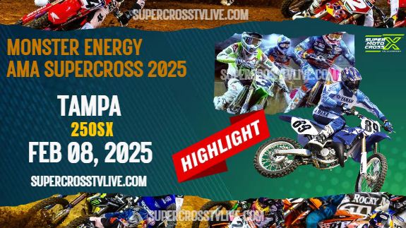 Supercross Tampa 250SX Highlights 2025