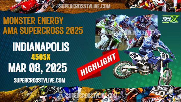 Supercross Indianapolis 450SX Highlights 2025